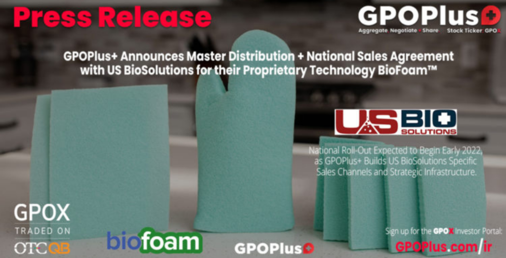 GPOPlus Announces Master Distribution and National Sales Agreement with US BioSolutions for Patented Proprietary BioFoam™ Technology
