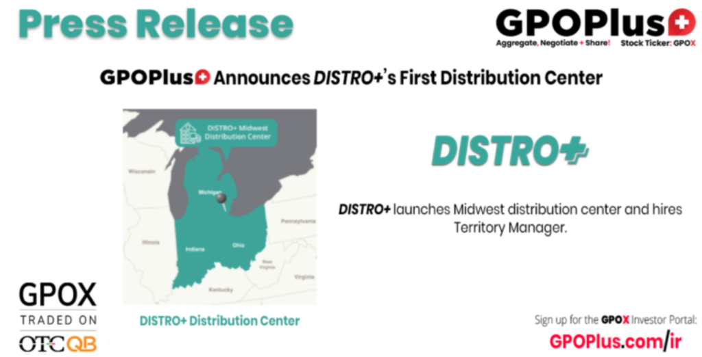 GPOX Press Release GPOPlus Announces DISTRO First Distribution Center